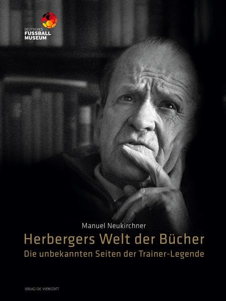 Herbergers Welt der Bücher: Die unbekannten Seiten der Trainer-Legende Sports