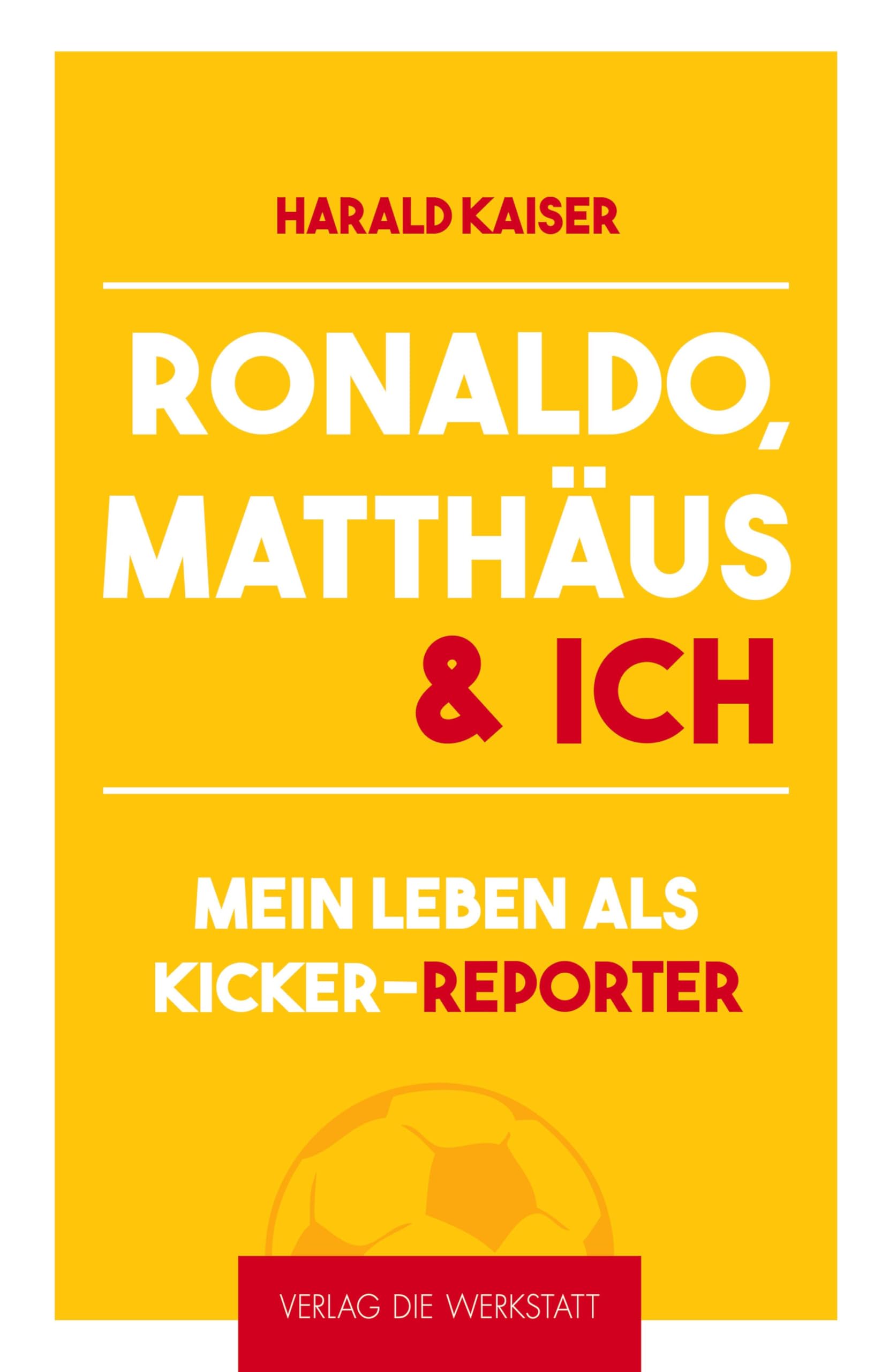 Product Image: Ronaldo, Matthäus & ich