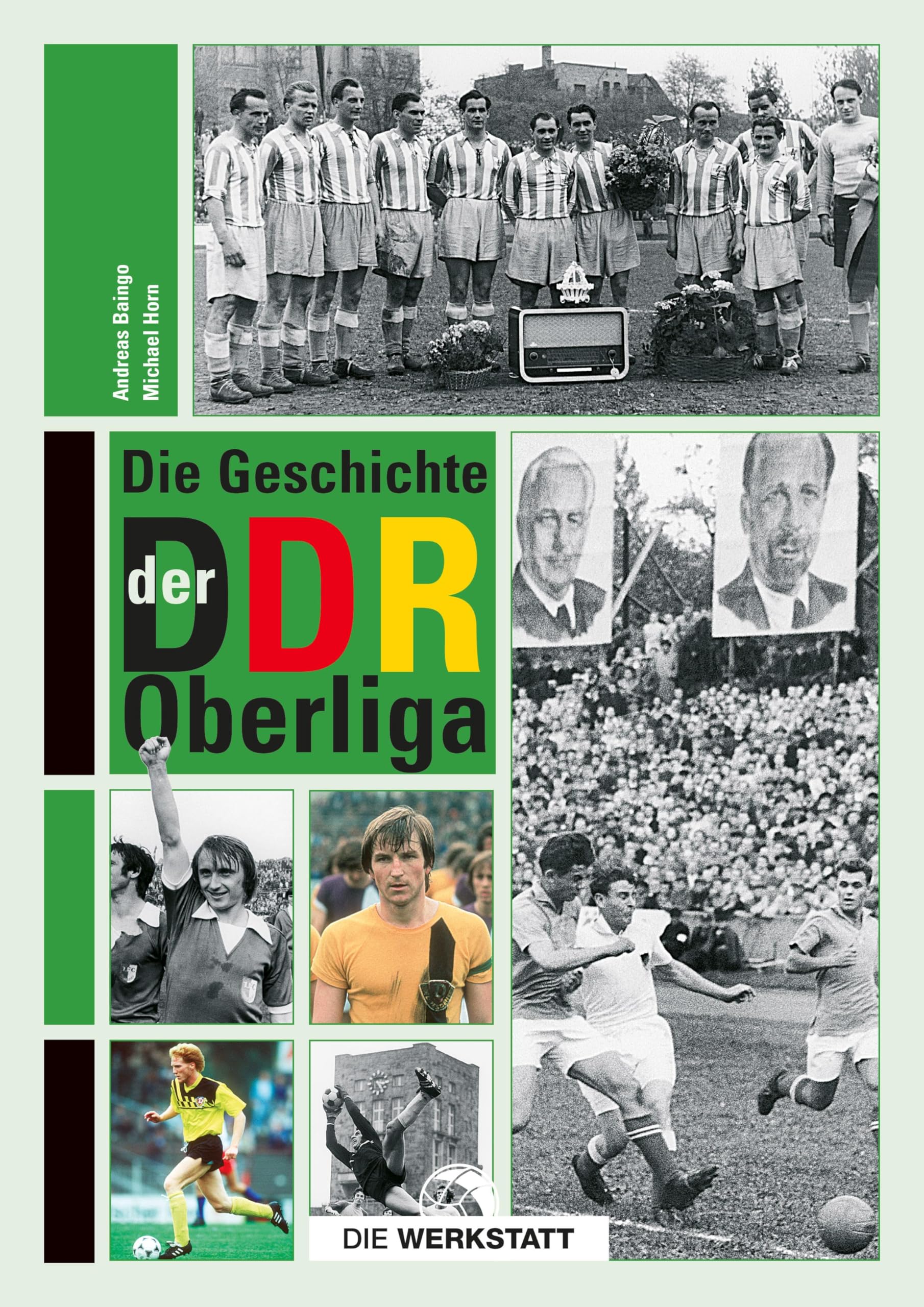 Die Geschichte der DDR-Oberliga German history