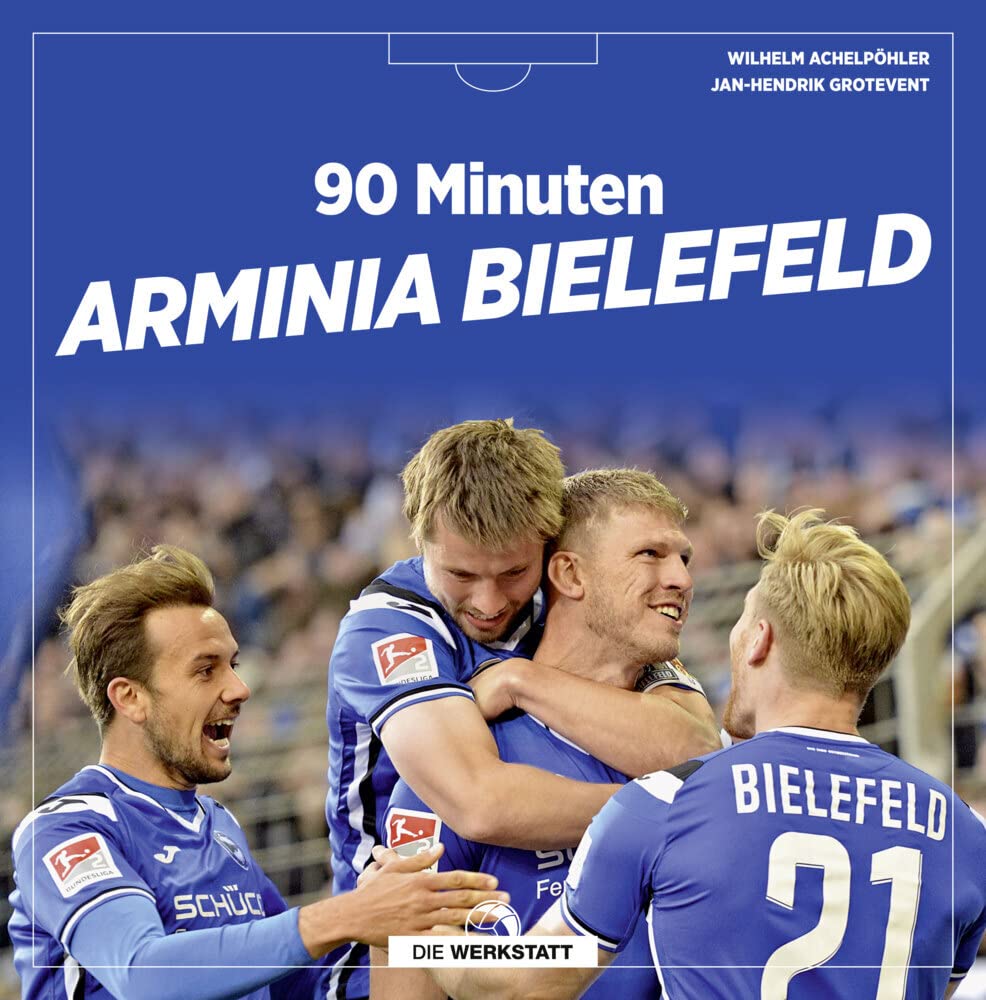90 Minuten Arminia Bielefeld Leisure & Fun