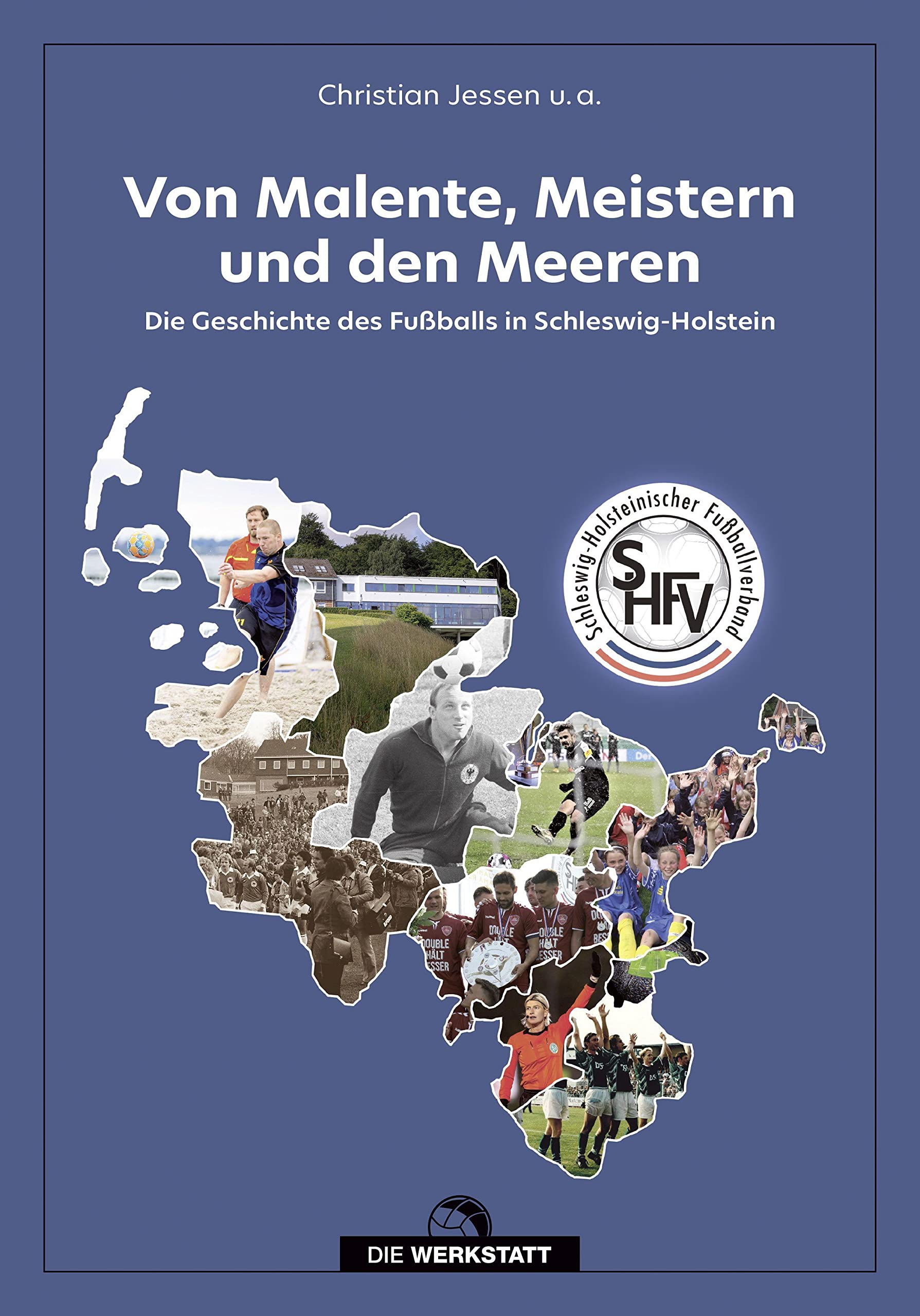 Von Malente, Meistern und den Meeren: Die Geschichte des Fußballs in Schleswig-Holstein Leisure & Fun