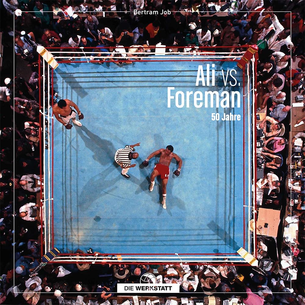 Ali vs. Foreman Politics & History