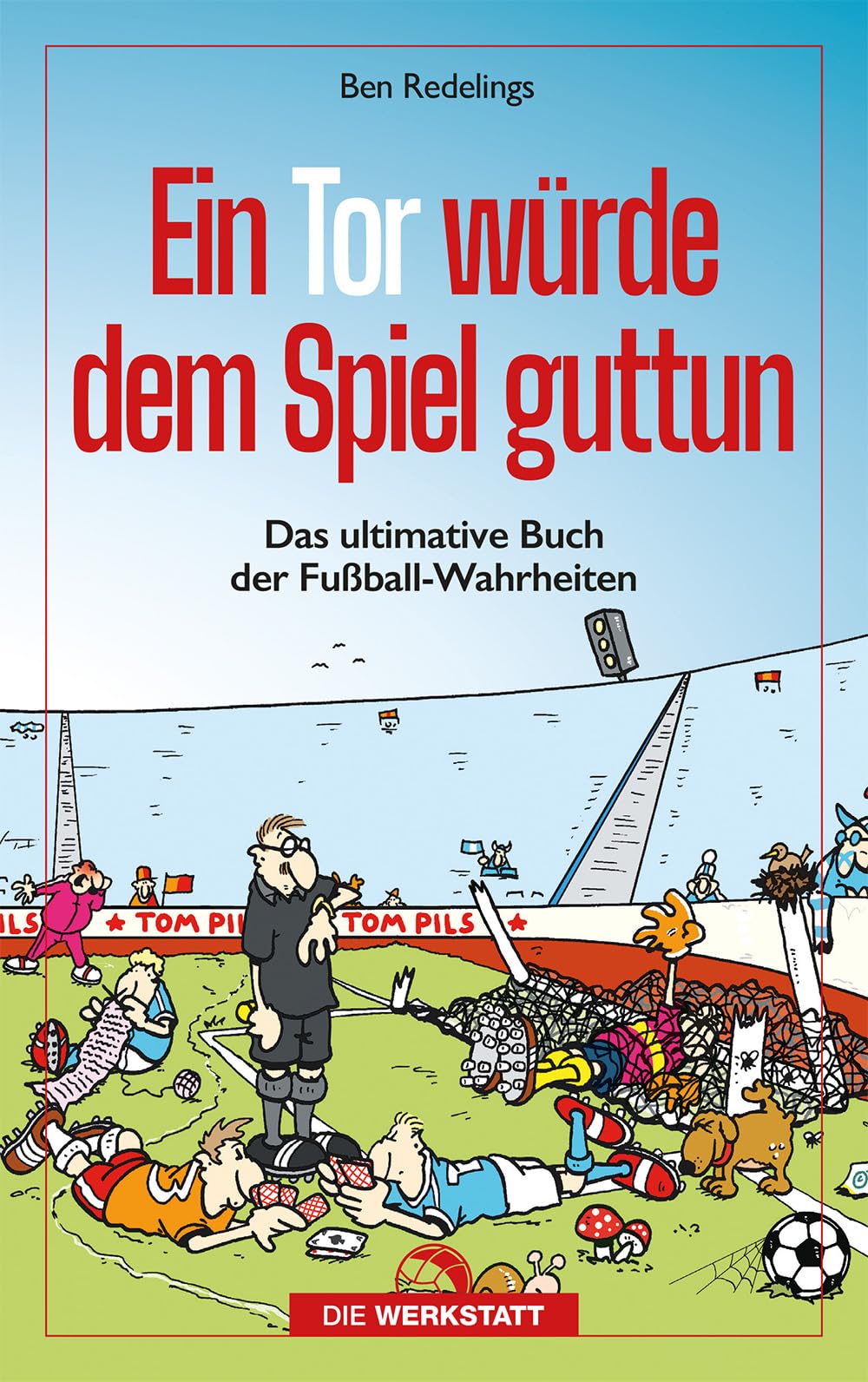 Ein Tor würde dem Spiel guttun Leisure, Home & Garden