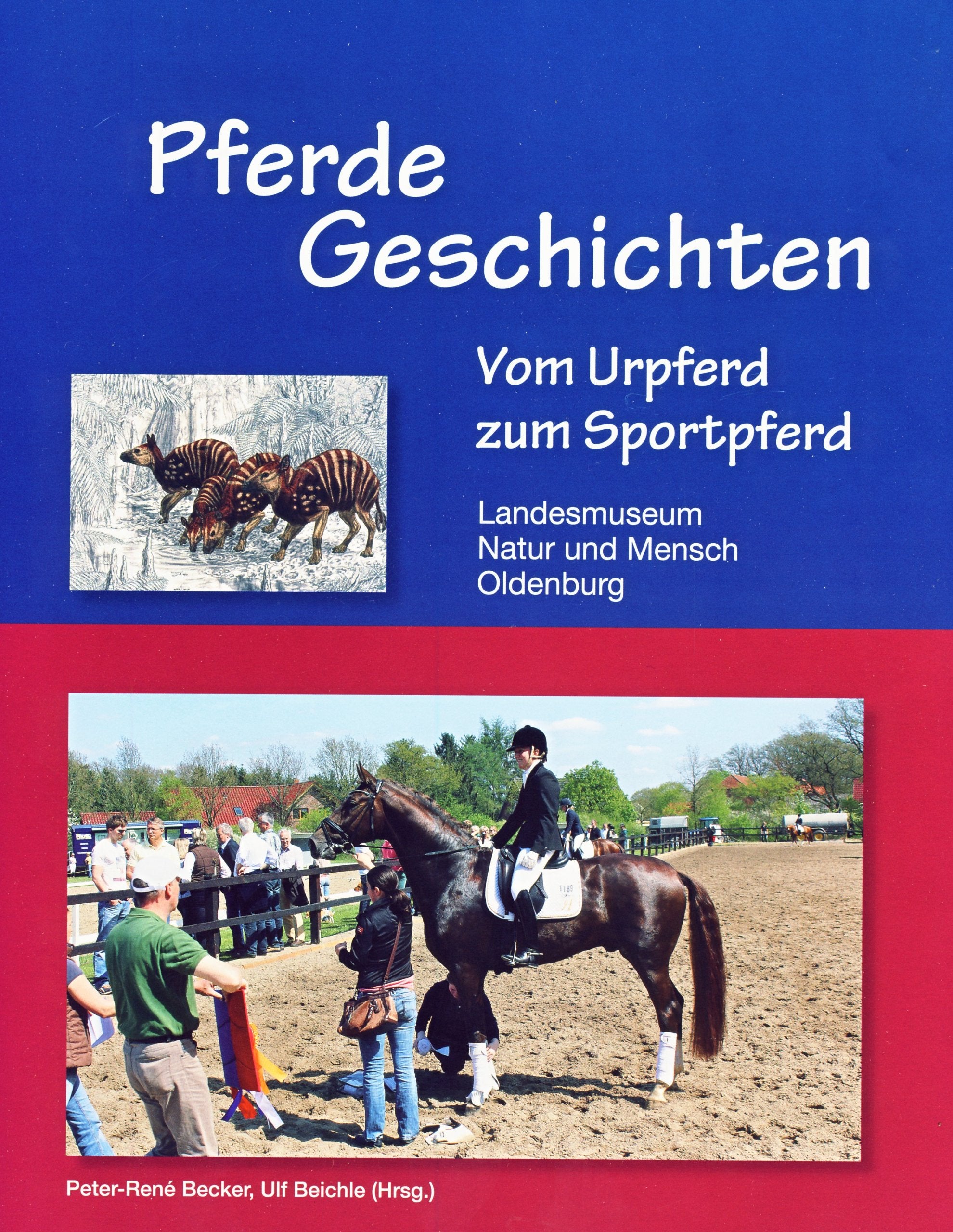 Pferdegeschichten: Vom Urpferd zum Sportpferd Natural Sciences