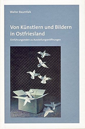 Von Künstlern und Bildern in Ostfriesland Books