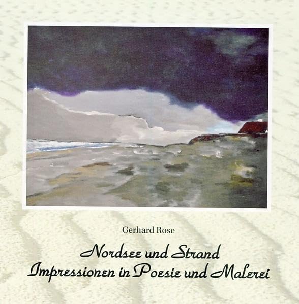 Nordsee und Strand: Impressionen in Poesie und Malerei Poetry