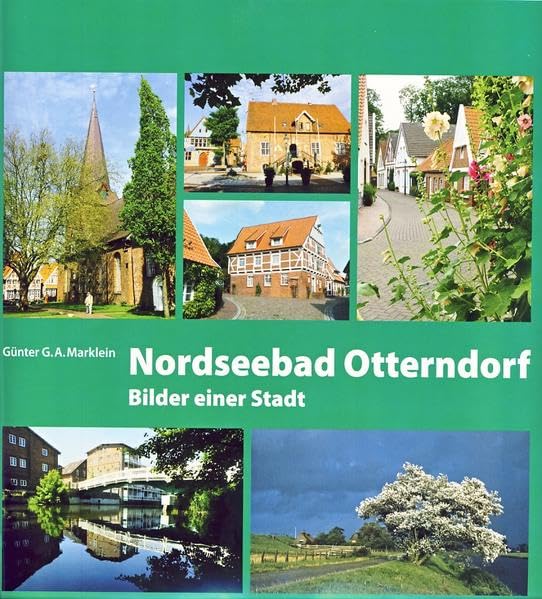 Nordseebad Otterndorf: Bilder einer Stadt Leisure, Home & Garden