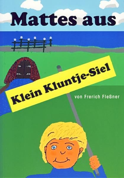 Mattes aus Klein Kluntje-Siel Children's books