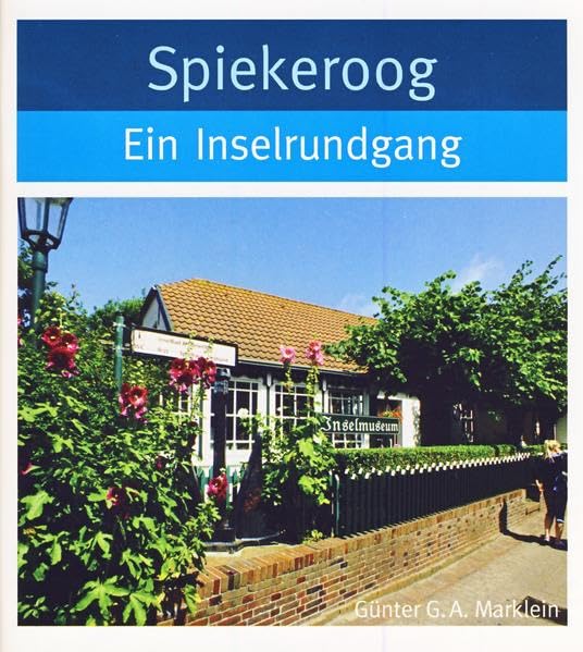 Spiekeroog. Ein Inselrundgang Leisure, Home & Garden