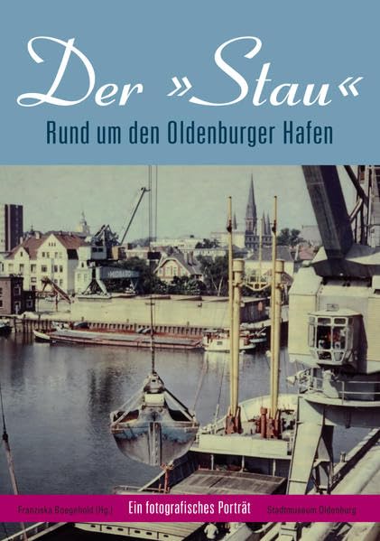 Der Stau: Rund um den Oldenburger Hafen Film, Art & Culture