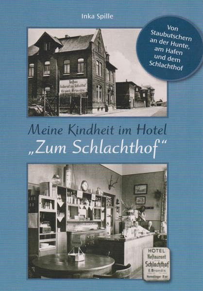 Meine Kindheit im Hotel "Zum Schlachthof" Personalities