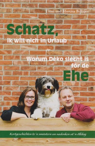 Schatz, ik will nich in Urlaub or worum Deko slecht is för de Ehe Contemporary literature