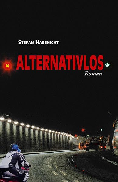 Alternativlos: Roman Contemporary literature