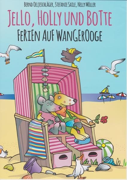 Jello, Holly und Botte - Ferien auf Wangerooge book
