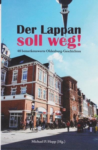 Der Lappan soll weg! Contemporary literature Books