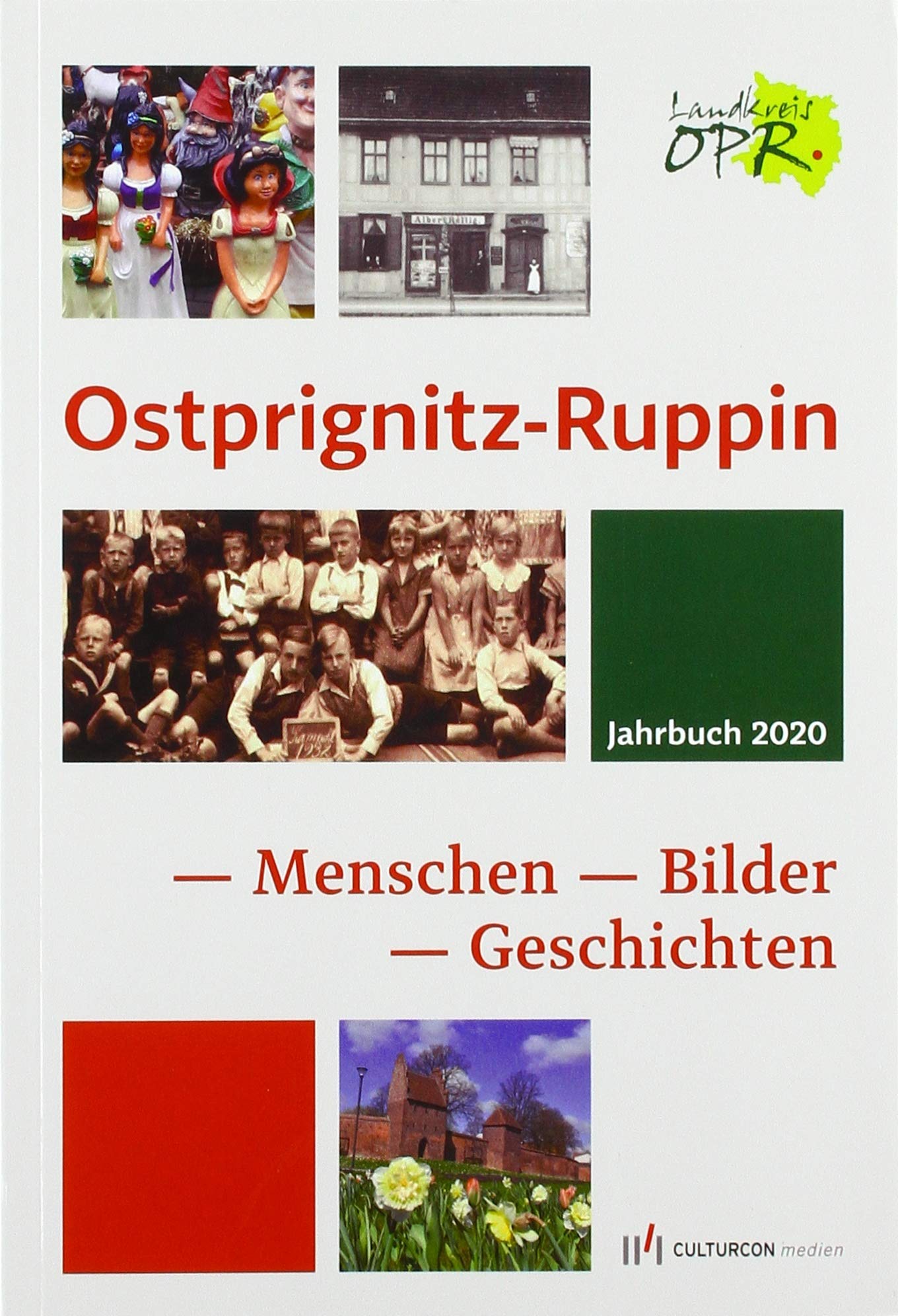 Ostprignitz-Ruppin Jahrbuch 2020: Menschen - Bilder - Geschichten Leisure & Fun