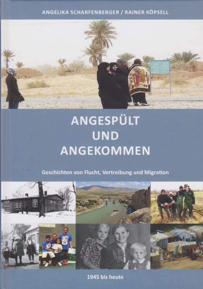 Angespült und Angekommen German history
