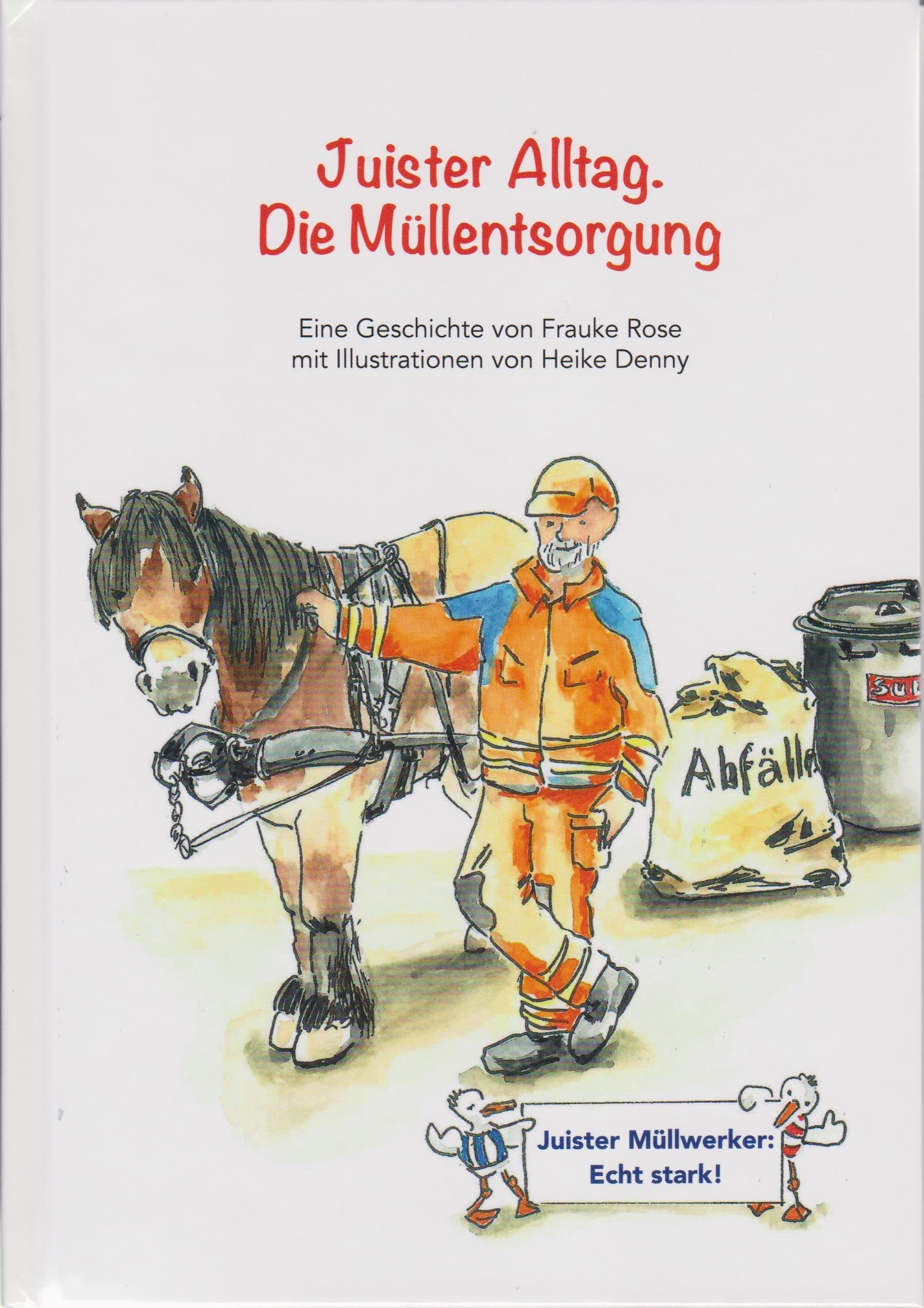 Juister Alltag - Die Müllentsorgung Children's books
