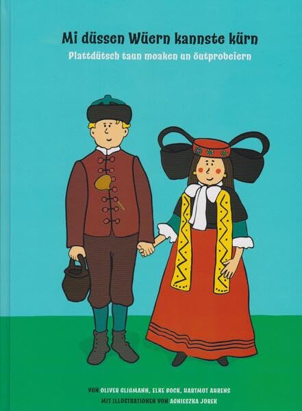 Mi düssen Wüern kannste kürn: Plattdütsch taun moaken un öutprobeiern Children's books