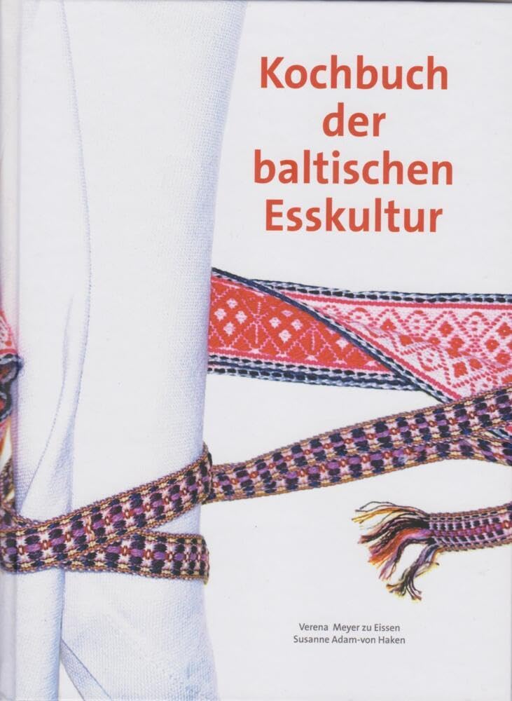 Kochbuch der baltischen Esskultur Leisure, Home & Garden