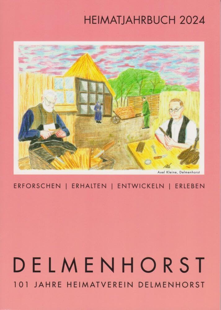 Heimatjahrbuch Delmenhorst 2024 Leisure, Home & Garden