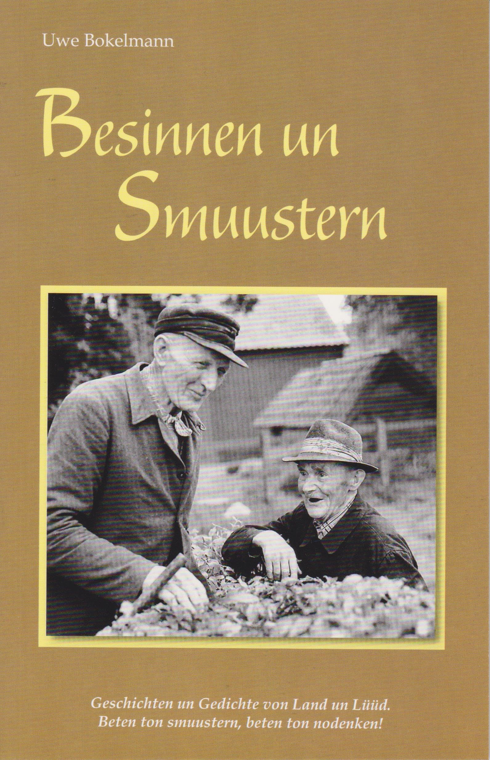 Besinnen un Smuustern - Geschichten un Gedichte von Land un Lüüd Poetry