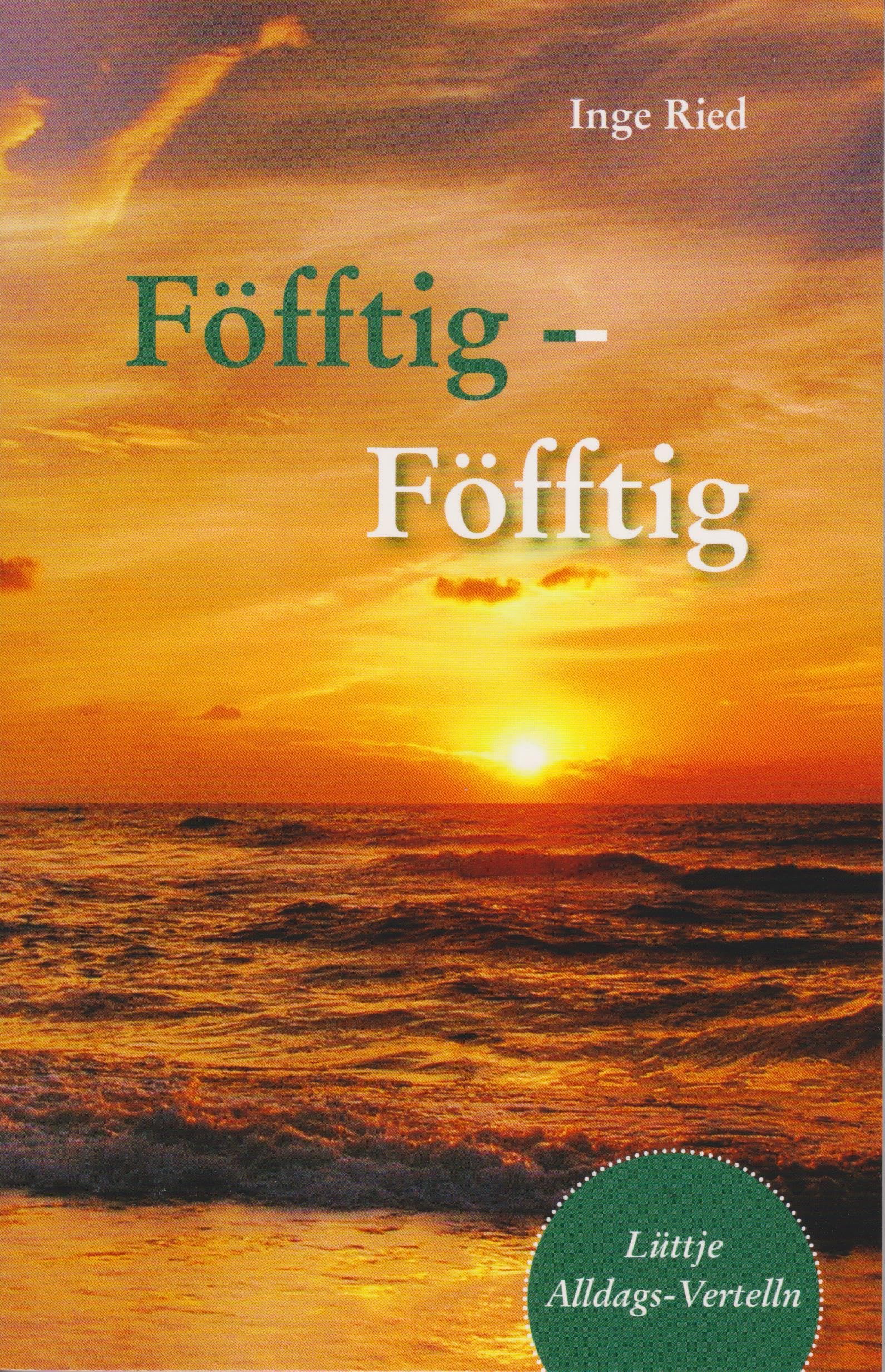 Föfftig - Föfftig - Lüttje Alldags-Vertelln Contemporary literature