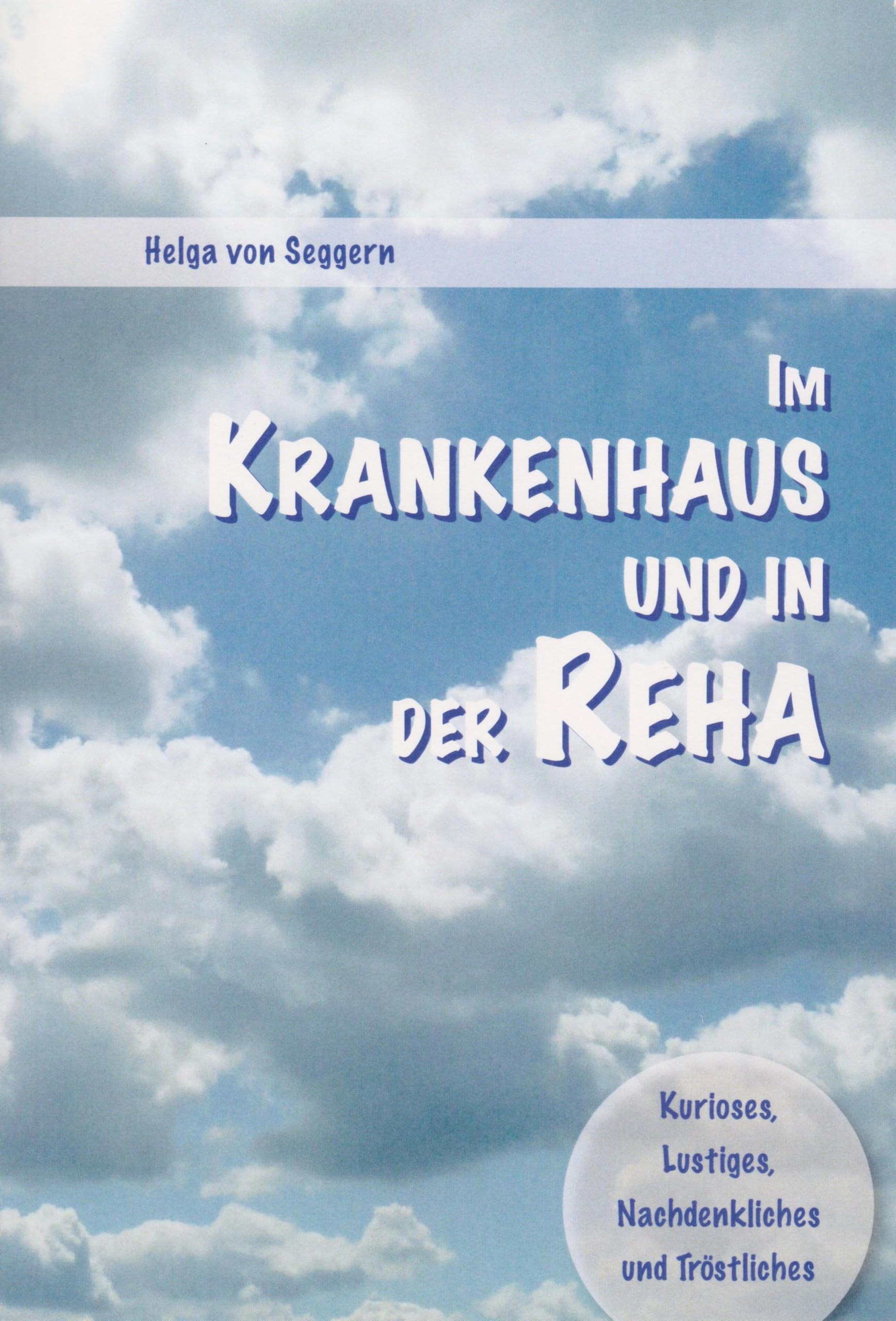 Im Krankenhaus und in der Reha Classics