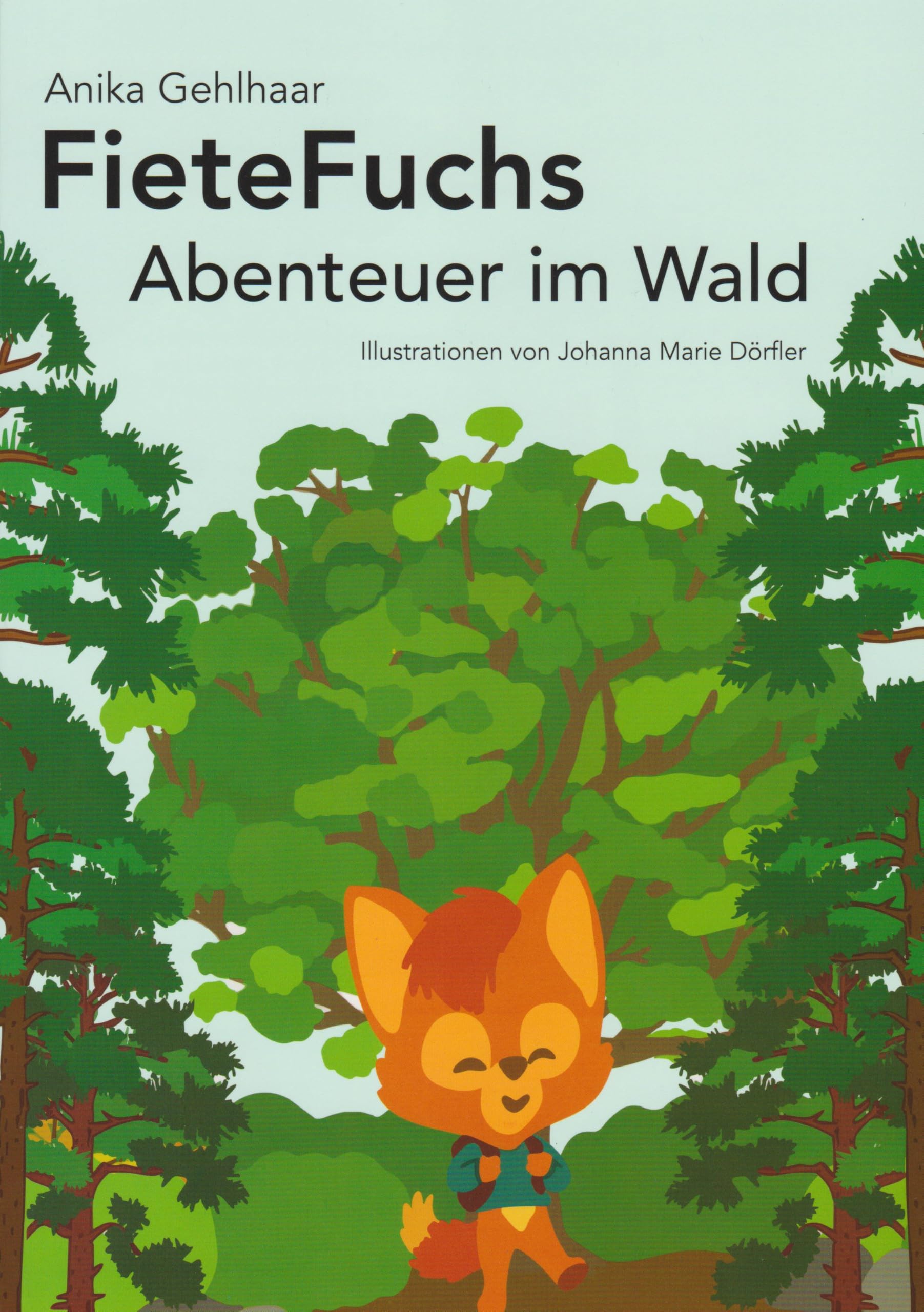 Fiete Fuchs - Abenteuer im Wald Novels & Short Stories