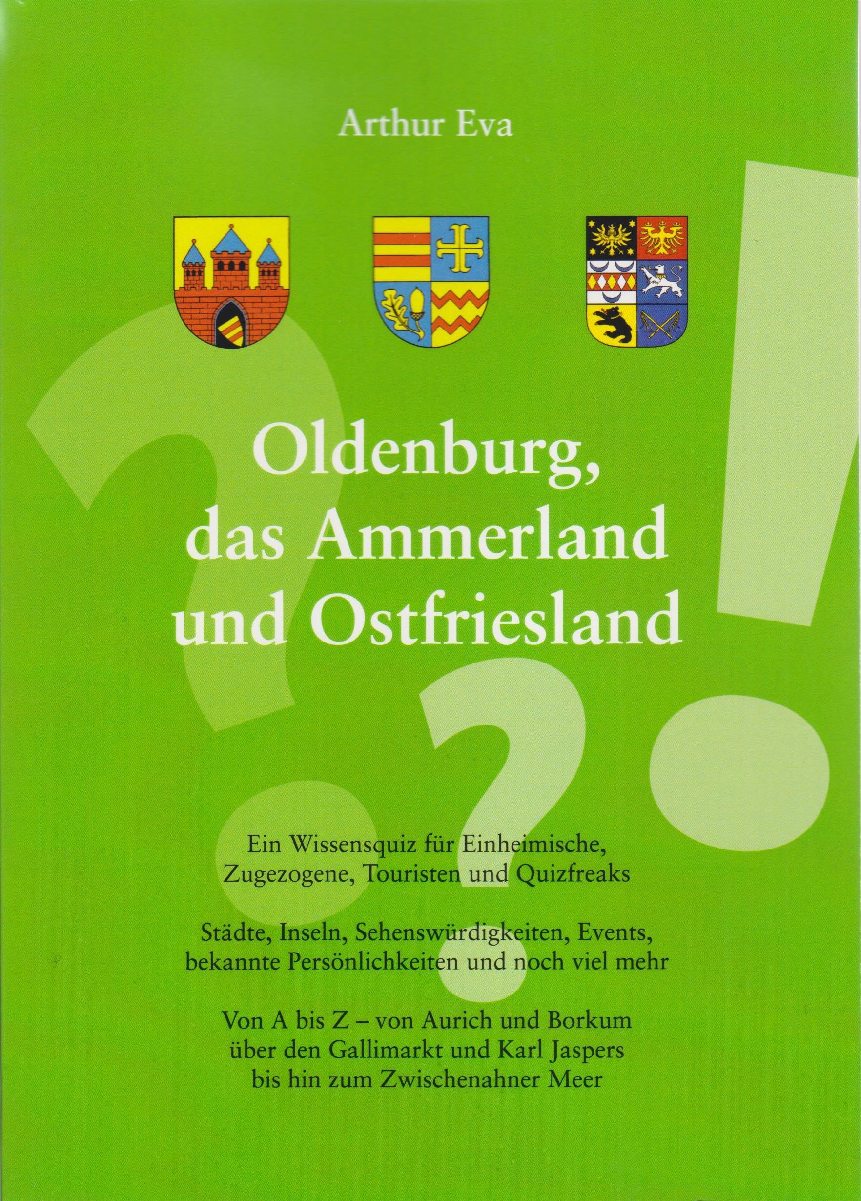 Oldenburg, das Ammerland und Ostfriesland Law