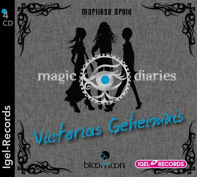 Magic Diaries - Victorias Geheimnis (02) Fantasy & Sci-Fi