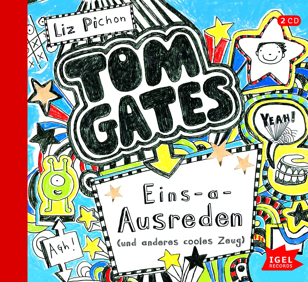 Tom Gates.Eins-a-Ausreden und Anderes Cooles Zeu Music for Children