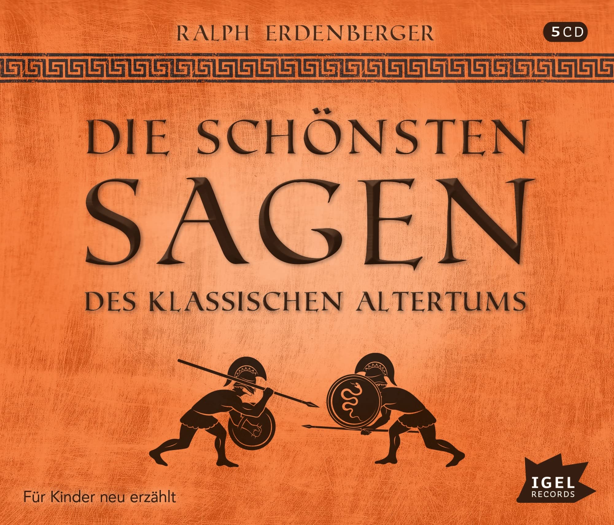 Die schönsten Sagen des klassischen Altertums: Für Kinder neu erzählt Politics & History