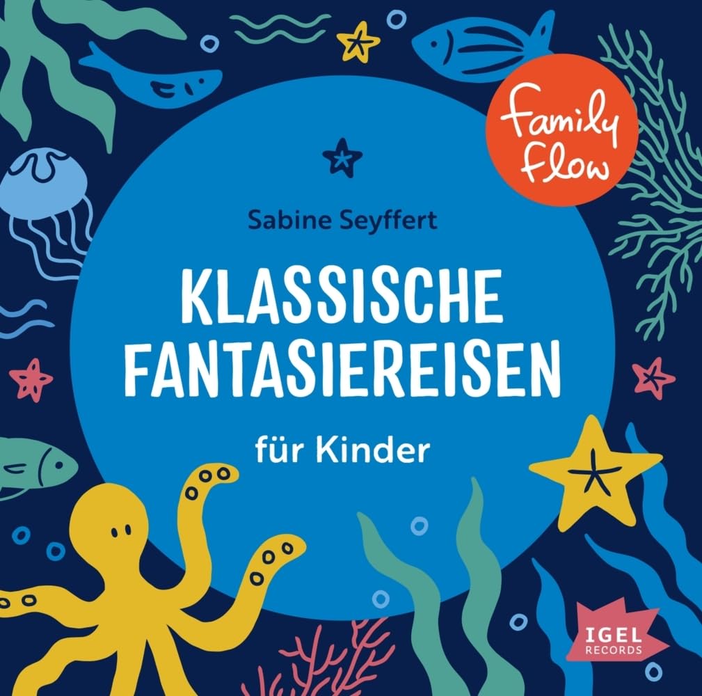 FamilyFlow. Klassische Fantasiereisen für Kinder: CD Standard Audio Format, Lesung Parents & Children