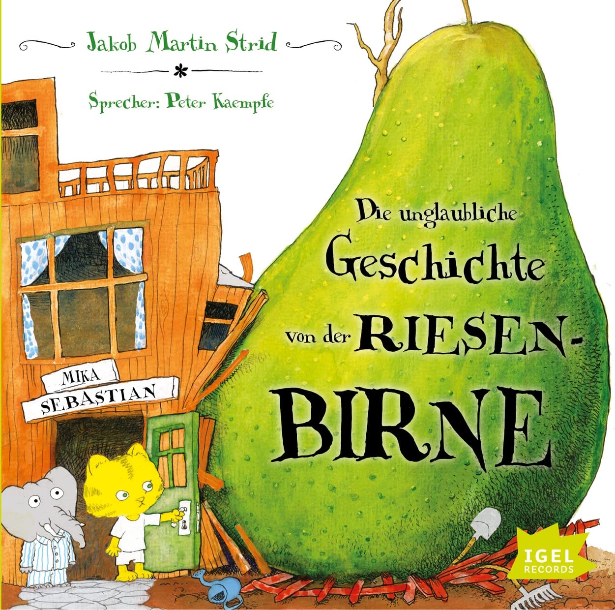 Die unglaubliche Geschichte von der Riesenbirne: CD Standard Audio Format, Lesung Non-fiction