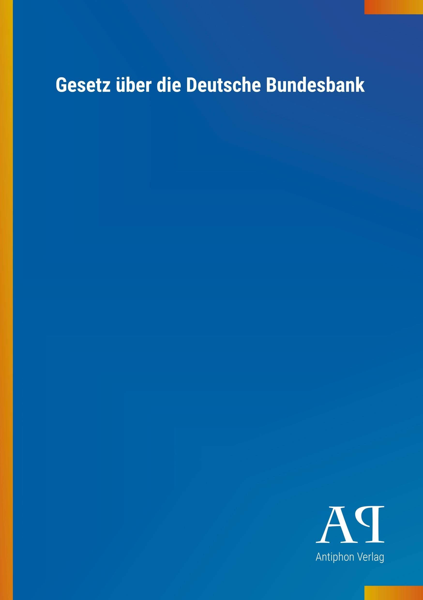 Gesetz über die Deutsche Bundesbank Law
