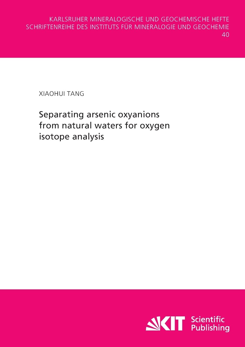 Separating arsenic oxyanions from natural waters for oxygen isotope analysis Mathematics