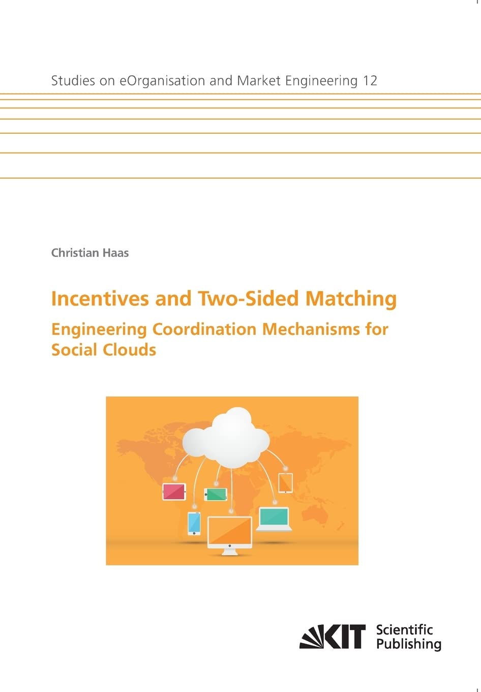 Incentives and Two-Sided Matching - Engineering Coordination Mechanisms for Social Clouds Law