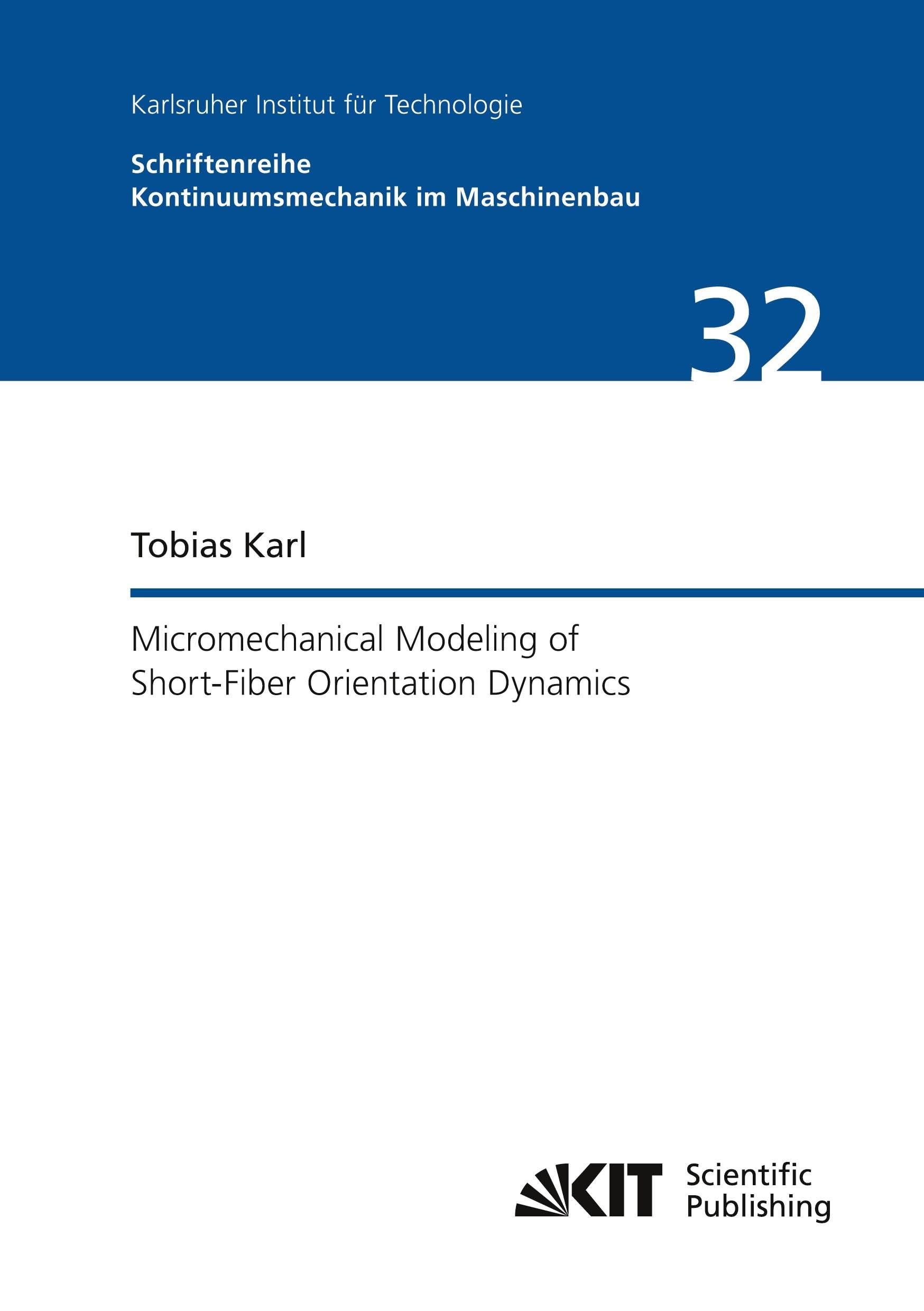 Micromechanical Modeling of Short-Fiber Orientation Dynamics Business & Technology