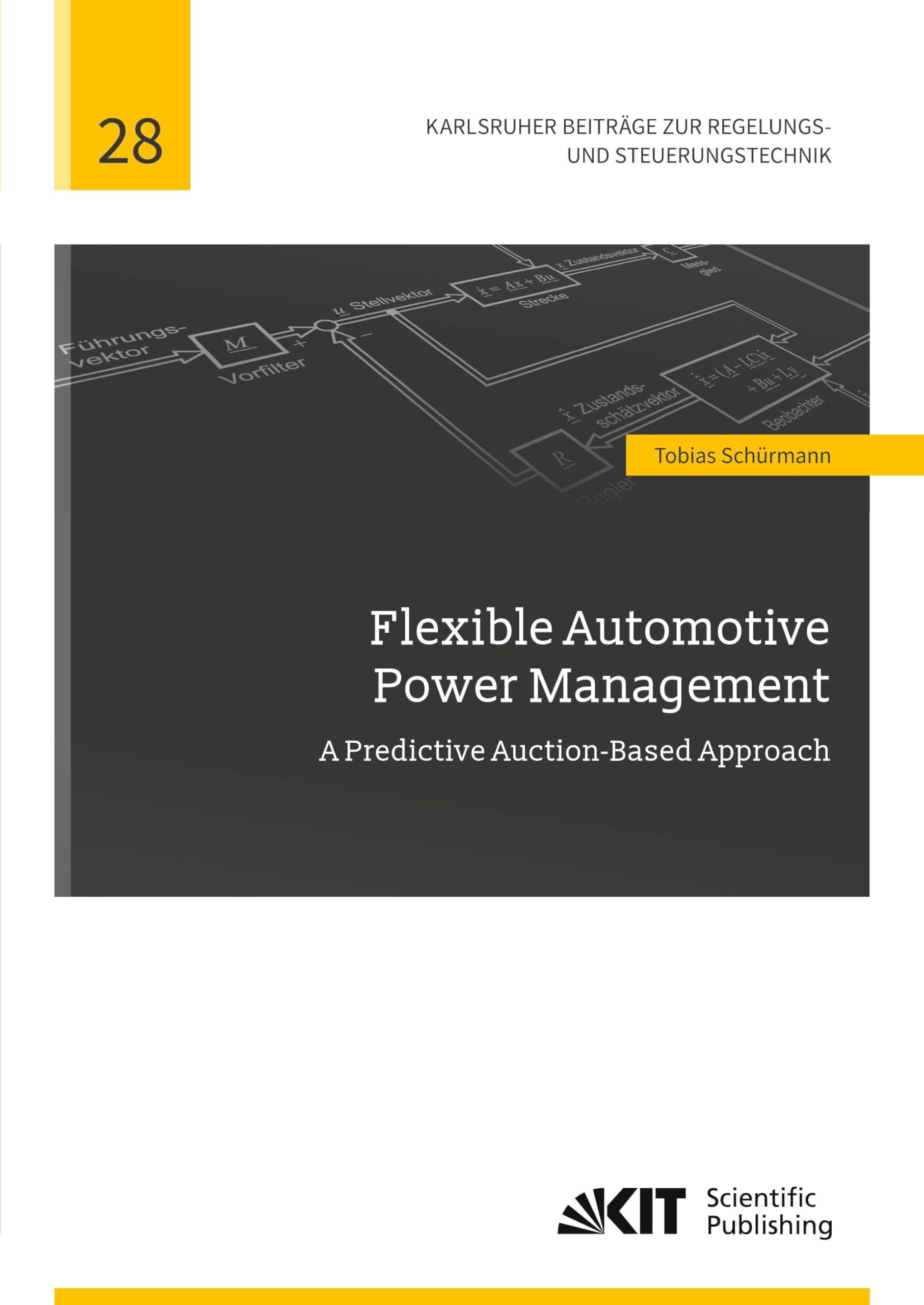 Flexible Automotive Power Management: A Predictive Auction-Based Approach Business & Technology