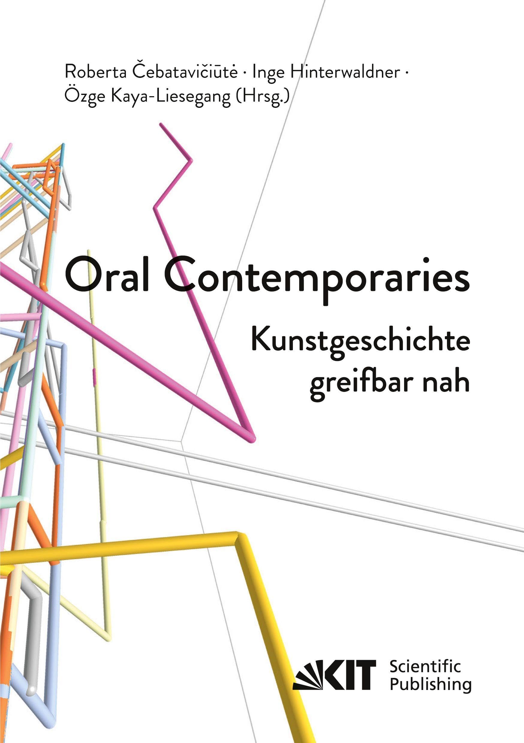 Oral Contemporaries: Kunstgeschichte greifbar nah Film, Art & Culture
