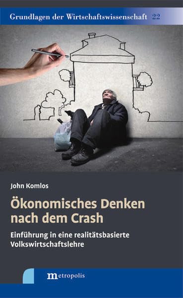 Ökonomisches Denken nach dem Crash Law