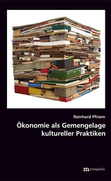Ökonomie als Gemengelage kultureller Praktiken Law