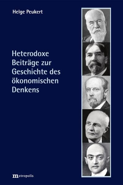 Heterodoxe Beiträge zur Geschichte des ökonomischen Denkens Law