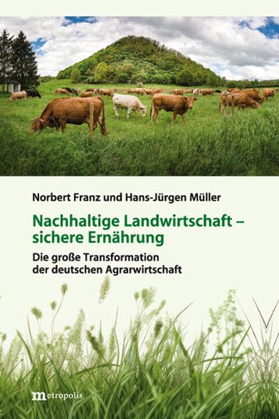 Nachhaltige Landwirtschaft - sichere Ernährung Business, Finance & Career