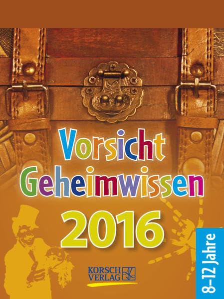 Vorsicht Geheimwissen 2016: Tages-Abreisskalender Calendars