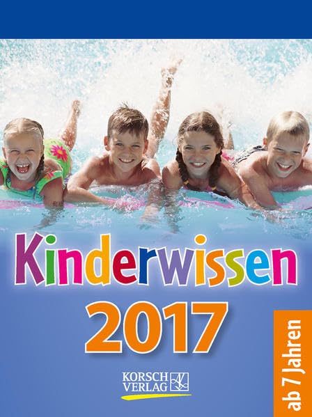 Kinderwissen 2017 Tages-Abreißkalender book