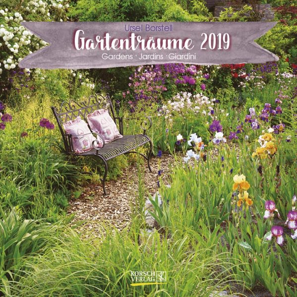 Gartenträume 2019. Broschürenkalender: Broschürenkalender mit Ferienterminen book