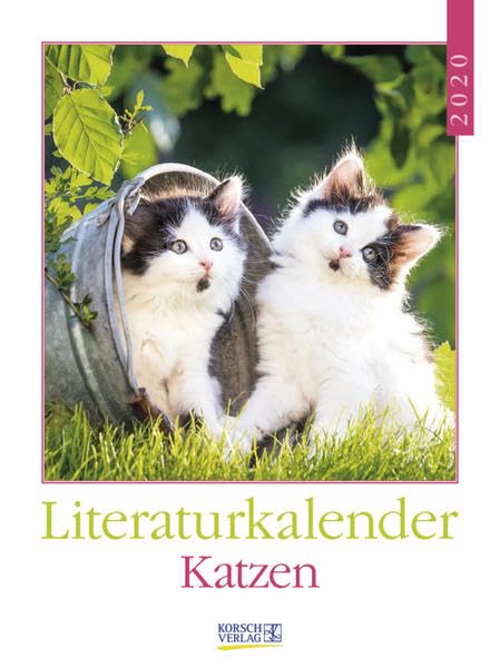 Literaturkalender Katzen 2020: Literarischer Wochenkalender * 1 Woche 1 Seite * literarische Zitate und Bilder * 24 x 32 cm Calendars