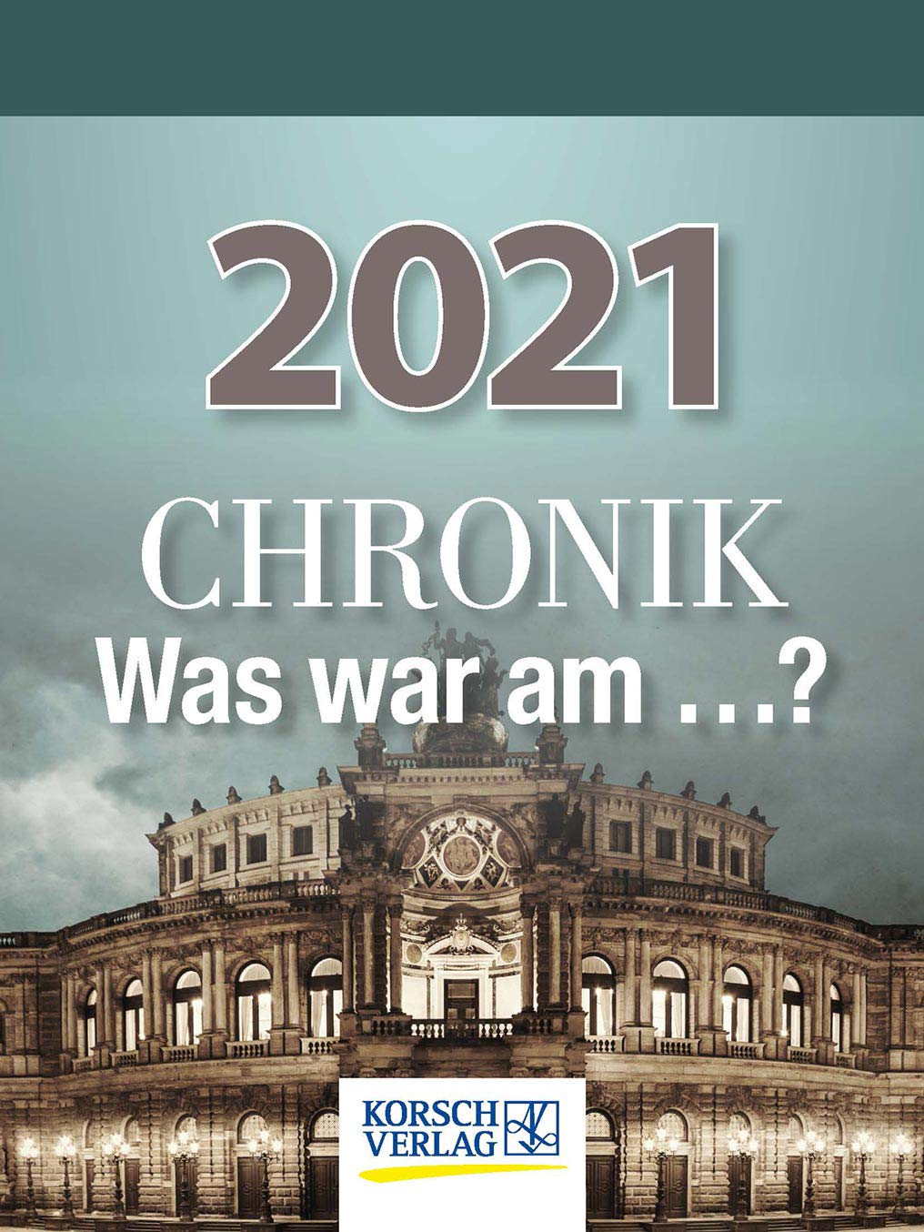 Chronik - Was war am...? 2021: Tages-Abreisskalender I Spannendes Quiz zur geschichtlichen Allgemeinbildung I Aufstellbar I 12 x 16 cm Leisure, Home & Garden